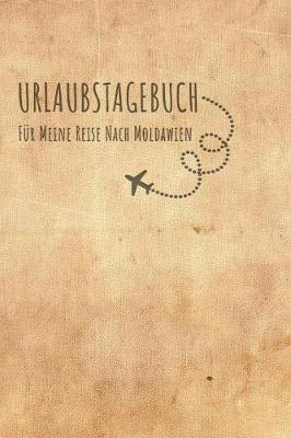 Book cover for Urlaubstagebuch Moldawien