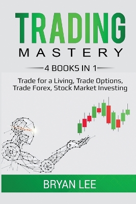 Book cover for Trading Mastery- 4 Books in 1