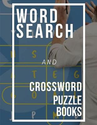 Book cover for Word Search And Crossword Puzzle Books