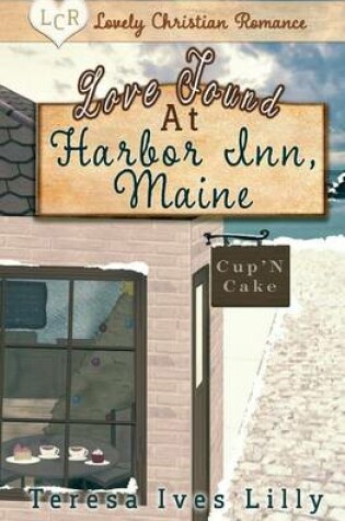 Cover of Love Found at Harbor Inn, Maine