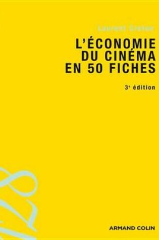 Cover of L'Economie Du Cinema En 50 Fiches