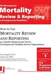 Book cover for Mortality Review and Reporting in Developmental Disabilities