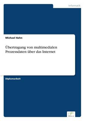 Book cover for Übertragung von multimedialen Prozessdaten über das Internet