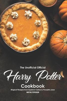 Book cover for The Unofficial Official Harry Potter Cookbook