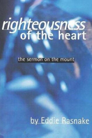 Cover of Righteousness of the Heart