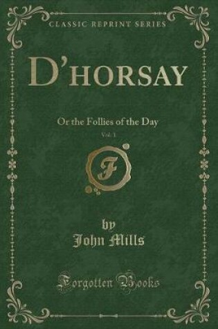 Cover of D'Horsay, Vol. 1