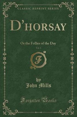 Book cover for D'Horsay, Vol. 1