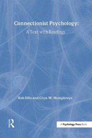 Cover of Connectionist Psychology