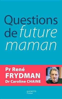Book cover for Questions de Future Maman
