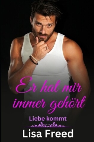 Cover of Er hat mir immer gehört