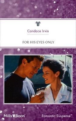 Cover of For His Eyes Only