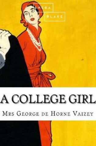 Cover of A College Girl