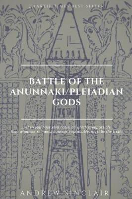 Book cover for Battle of The Anunnaki/Pleiadian Gods