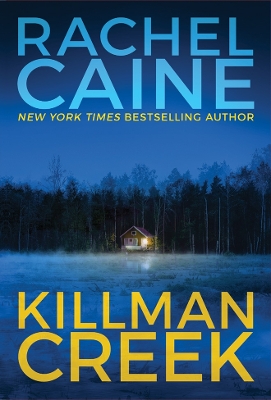 Killman Creek by Rachel Caine