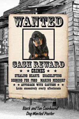 Book cover for Black and Tan Coonhound Dog Wanted Poster