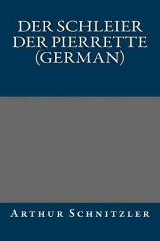 Cover of Der Schleier Der Pierrette (German)