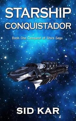 Book cover for Starship Conquistador