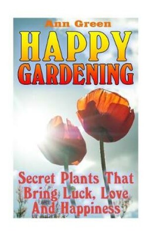 Cover of Happy Gardening
