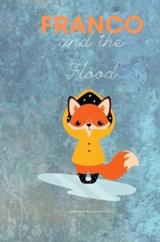 Cover of Franco and the Flood