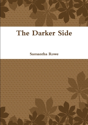 Book cover for The Darker Side