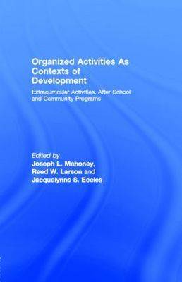 Book cover for Organized Activities as Contexts of Development