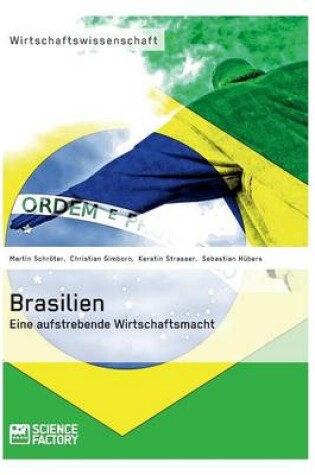 Cover of Brasilien. Eine aufstrebende Wirtschaftsmacht