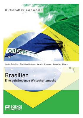 Book cover for Brasilien. Eine aufstrebende Wirtschaftsmacht