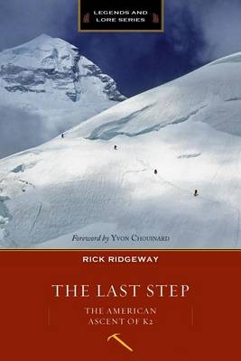 Book cover for Last Step (Legend & Lore Edition): The American Ascent of K2