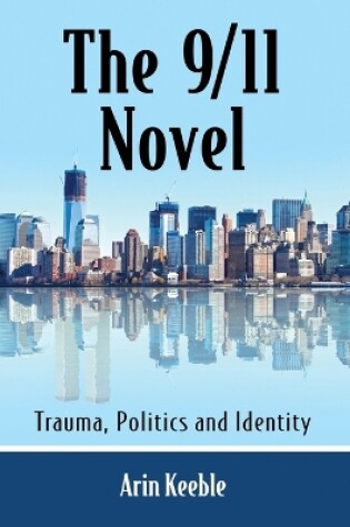 Cover of The 9/11 Novel