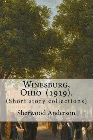 Cover of Winesburg, Ohio (1919). By