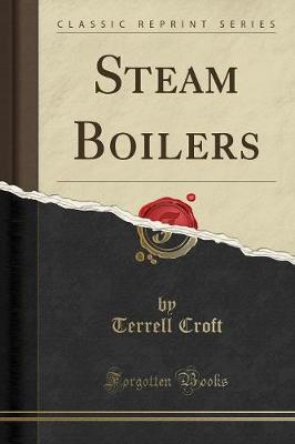 Book cover for Steam Boilers (Classic Reprint)