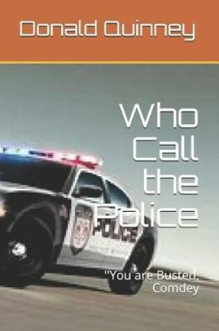 Cover of Who Call the Police