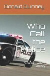 Book cover for Who Call the Police