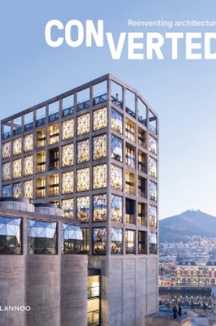 Cover of Converted. Reinventing architecture