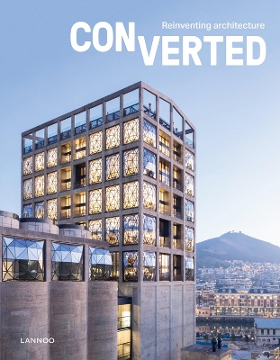 Book cover for Converted. Reinventing architecture