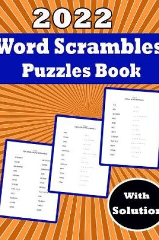 Cover of 2022 Word Scrambles Puzzle Book With Solution