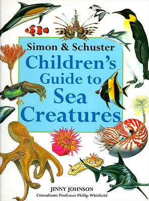 Book cover for Simon & Schuster Children's Guide to Sea Creatures