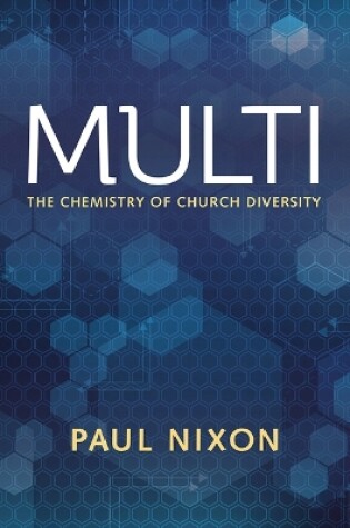 Cover of Multi: The Chemistry of Church Diversity