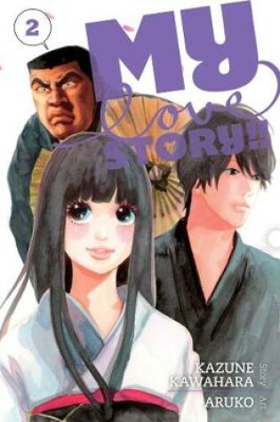 Cover of My Love Story!!, Vol. 2