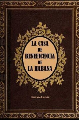 Cover of La Casa de Beneficencia de la Habana