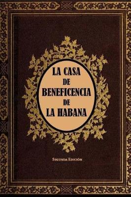 Book cover for La Casa de Beneficencia de la Habana