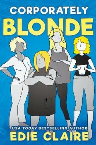 Cover of Corporately Blonde
