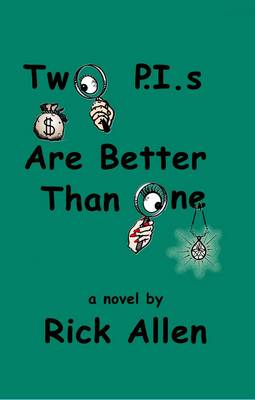 Book cover for Two P.I.s are Better Than One