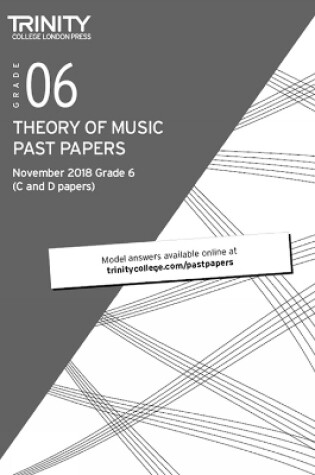 Cover of Trinity College London Theory of Music Past Papers (Nov 2018) Grade 6