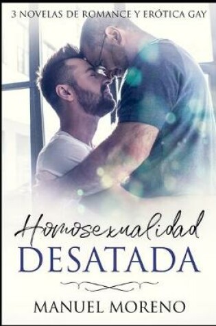 Cover of Homosexualidad Desatada