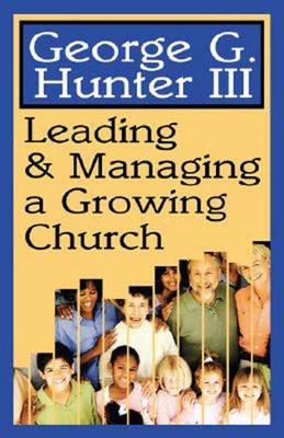 Book cover for Leading and Managing a Growing Church