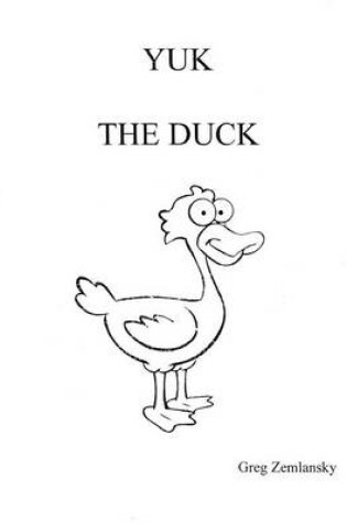 Cover of Yuk The Duck