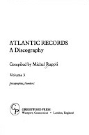 Cover of Atlantic Records [4 volumes]