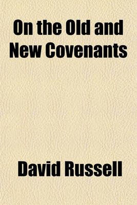 Book cover for On the Old and New Covenants