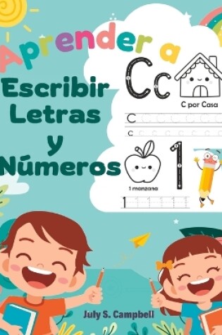 Cover of Aprender a Escribir Letras y Numeros